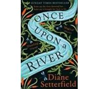 Once Upon A River