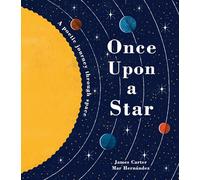 Once Upon a Star: The Story of Our Sun