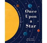 Once Upon a Star: The Story of Our Sun