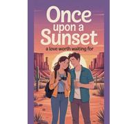 Once Upon a Sunset: 7 (Young Adult Fiction: Romance - General)