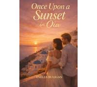 Once Upon a Sunset in Oia