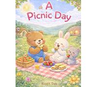 Once Upon A Time... A Picnic Day : A Magical Bedtime Adventure for Little Readers