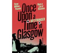 Once Upon a Time in Glasgow