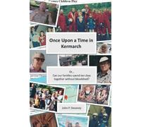 Once Upon a Time in Kermarch: (Can our families spend ten days together without bloodshed?)