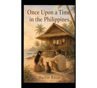 Once Upon a Time in The Philippines: A meeting that changes his life's direction