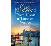 Once Upon a Time in Venice: Romantic and escapist glamour for 2024 from the Sunday Times bestseller