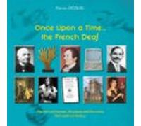 Once Upon A Time... The French Deaf (ebook)