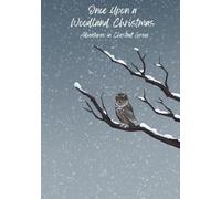 Once Upon a Woodland Christmas: Adventures in Chestnut Grove