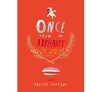 Once Upon an Alphabet: A Beautifully Illustrated Children's Storybook of Words and Letters