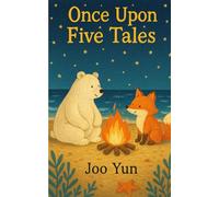 Once Upon Five Tales