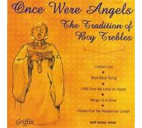 Once Were Angels: The Tradition Of Boy Trebles (2003-05-27)