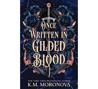 Once Written in Gilded Blood (Standard Edition): 2 (Cruel Fates Duet)