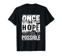 Once You Choose - camisa de inspiración de cita Camiseta