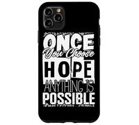 Once You Choose - camisa de inspiración de cita Carcasa para iPhone 11 Pro Max