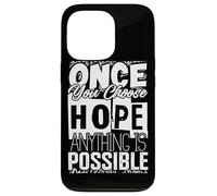 Once You Choose - camisa de inspiración de cita Carcasa para iPhone 13 Pro
