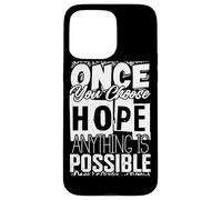 Once You Choose - camisa de inspiración de cita Carcasa para iPhone 15 Pro Max