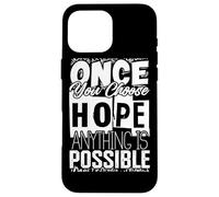 Once You Choose - camisa de inspiración de cita Carcasa para iPhone 16 Pro Max