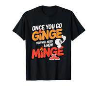 Once You Go Ginge - Divertido diseño de Fiesta Grosero para Despedida de Soltero y Soltera Camiseta