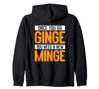 Once You Go Ginge, You Need A New Minge Funny Sudadera con Capucha