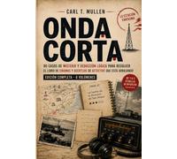 ONDA CORTA: 90 enigmas que solo la lógica puede sintonizar