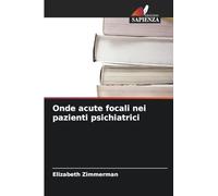 Onde acute focali nei pazienti psichiatrici