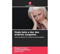 Onde bate a dor das artérias zangadas: Coorte de doentes com arterite de células gigantes
