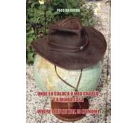 Onde Coloco O Meu Chapéu É A Minha Casa (ebook)