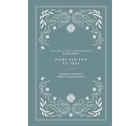 Onde Ele for, eu irei: Aprendendo a caminhar em obediência um passo de cada vez: A Love God Greatly Portuguese (South American) Bible Study (Where He ... to walk in obedience one step at a time)