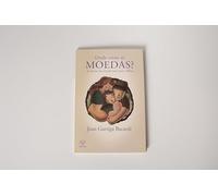 Onde estão as moedas?: A chave do vínculo entre pais e filhos