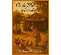 Onde Mora a Saudade