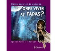 Onde Viven As Fadas?