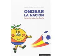 Ondear la nación. Nacionalismo banal en España