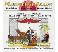 Ondher, Pierre-Marcel - Musique Au Salon - Tradition "Palm Court" Et Grand Hôtel
