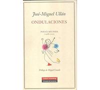 Ondulaciones: Poesía reunida (1968-2007)