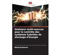 Onduleur multi-sources pour le contrôle des systèmes hybrides de stockage d'énergie