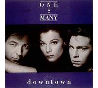 One 2 Many - Downtown [7" vinyl]