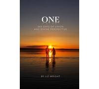 ONE: 365 Days of Union and Divine Perspective