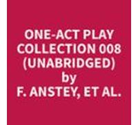 One-act Play Collection 008 (unabridged) (audiolibro)