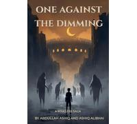 One Against the Dimming: 1 (Soulless Saga)