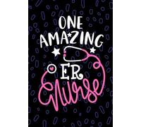 One Amazing ER Nurse: Blank Lined Journal Notebook for Registered ER Emergency Nurse RN, Future Emergency Room Nurse Practitioner NP, Critical Care Nursing Student Graduation Gift Diary