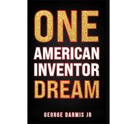 ONE American Inventor DREAM