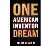 ONE American Inventor DREAM