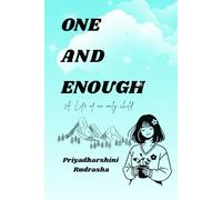 ONE AND ENOUGH: A life of an only child