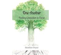 One Another: Finding Connection in Christ