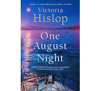 One August Night: Sequel to much-loved classic, The Island