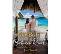 One Bed Between Rivals (ebook)