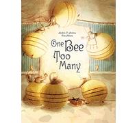 One Bee Too Many: (Hispanic & Latino Fables For Kids, Multicultural Stories, Racism Book for Kids) (Ages 7-10)