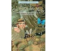 One Beetle Too Many: The Extraordinary Adventures Of Charles Darwin