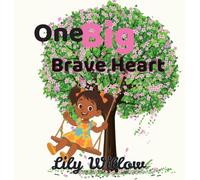 One Big Brave Heart