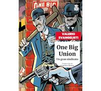 One Big Union: Un gran sindicato: 98 (Sensibles a las Letras)